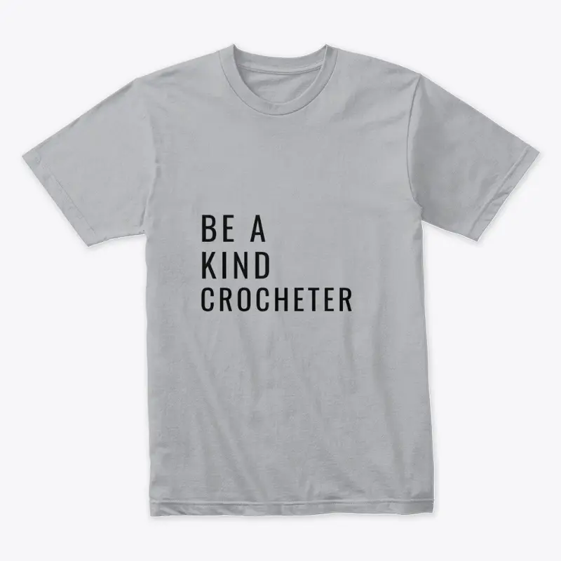 Be a Kind Crocheter