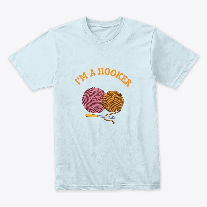 I'm A Hooker crochet tee